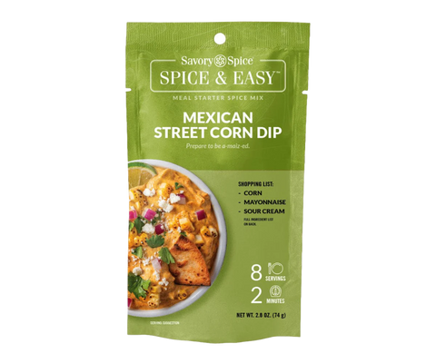 Mexican Street Corn Dip - Spice & Easy by Savory Spice